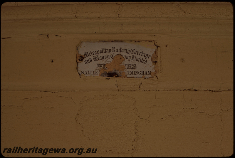 T08325
AH Class 24, Metropolitan Railway Carriage and Wagon Company Limited builders plate, Ravensthorpe Museum
